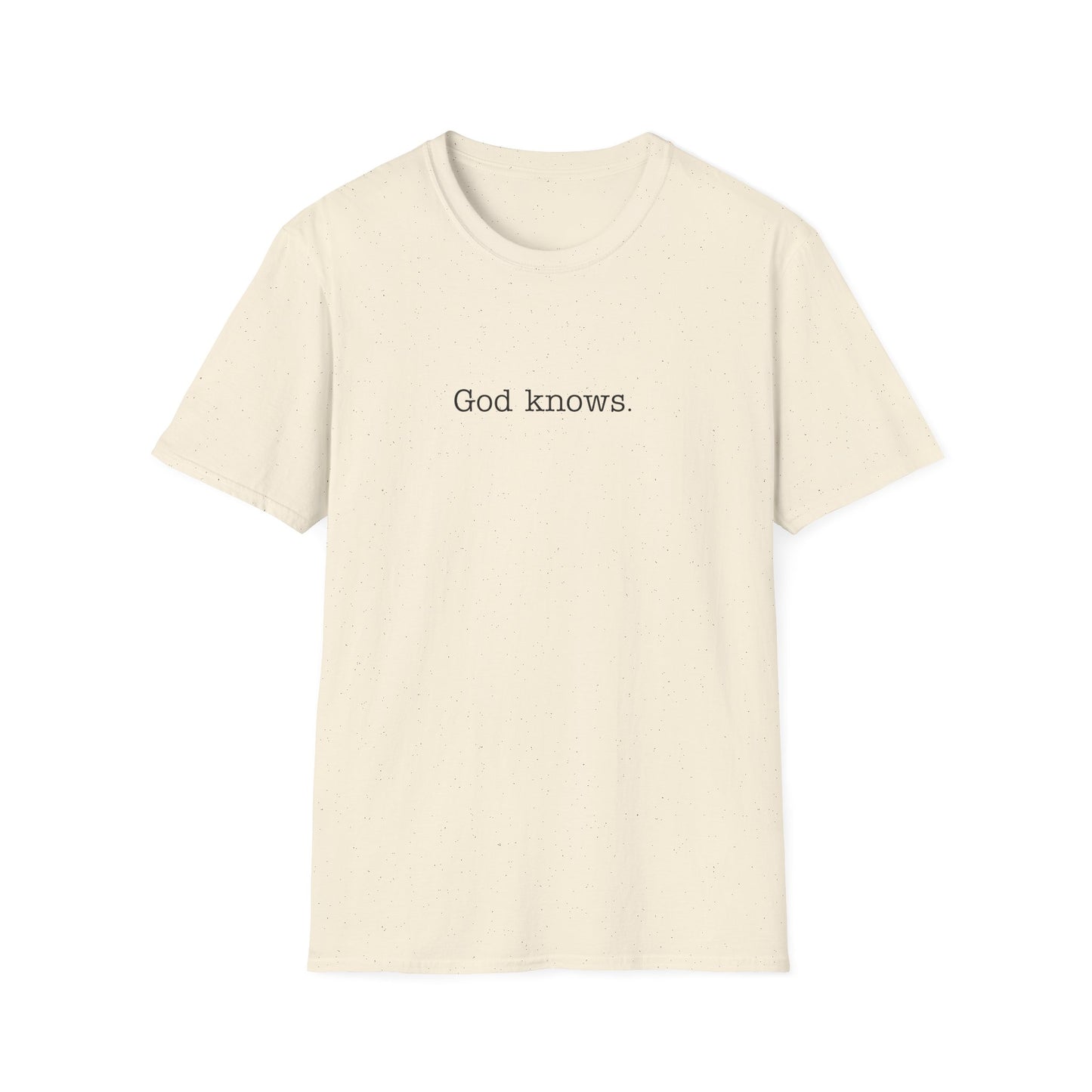 God Knows Unisex Softstyle T-Shirt
