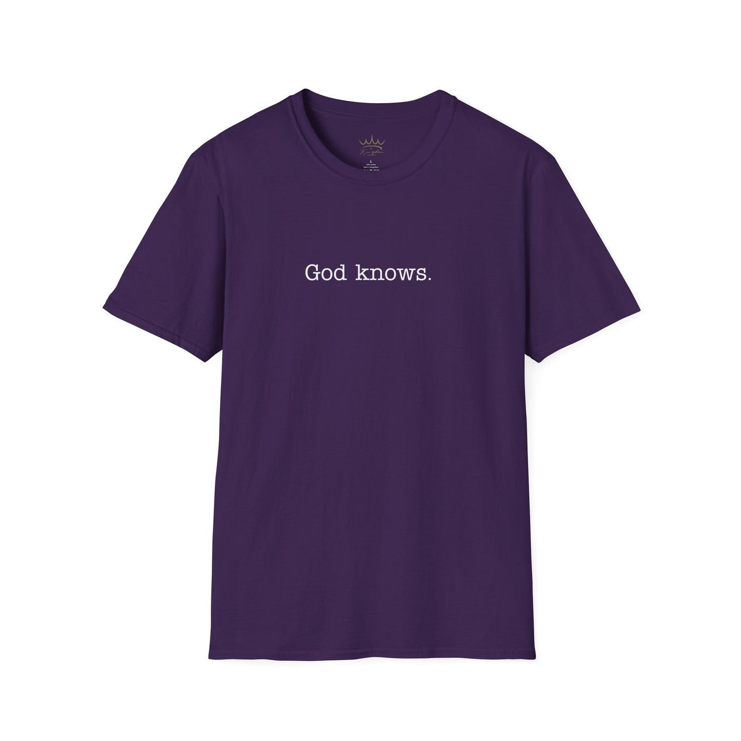 Unisex T-Shirt God Knows Conversation Starter Tee