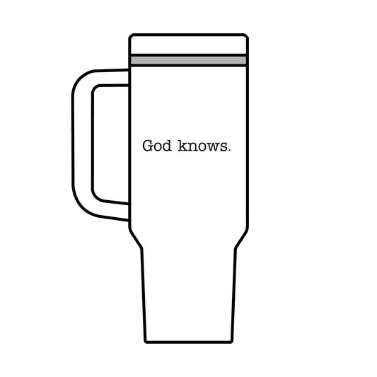 40oz God Knows Travel Mug - Perfect Gift for Faith Lovers